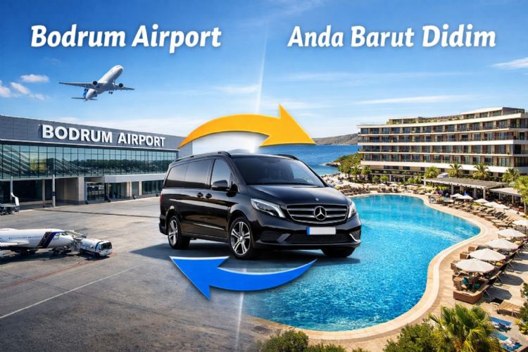 Bodrum Havalimanı’ndan Didim Anda Barut Collection’a Konforlu Transfer
